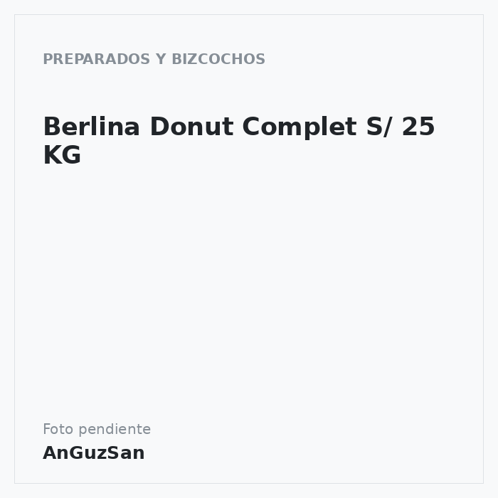 Berlina Donut Complet S/ 25 KG · Komplet