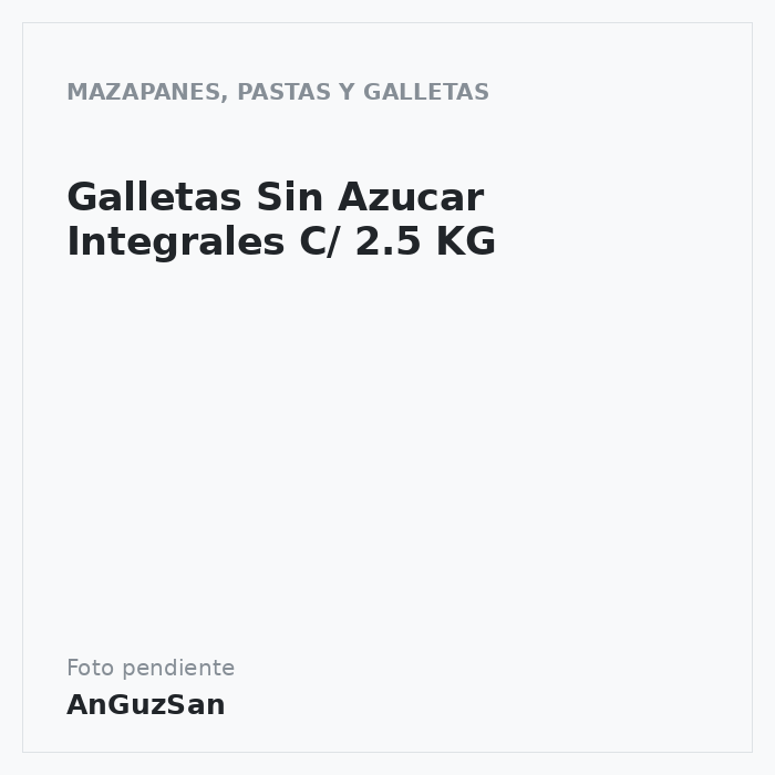 Galletas Sin Azucar Integrales C/ 2.5 KG · Cobos