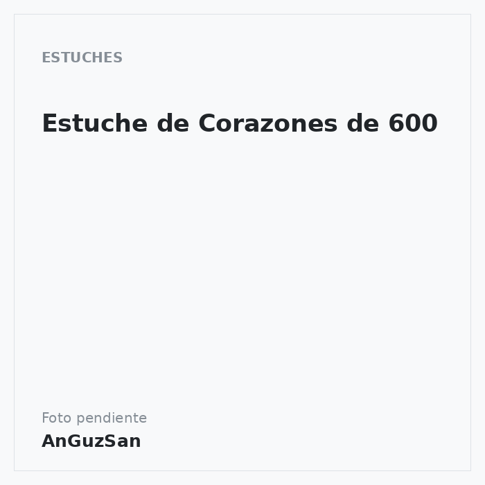 Estuche de Corazones de 600 · Cobos