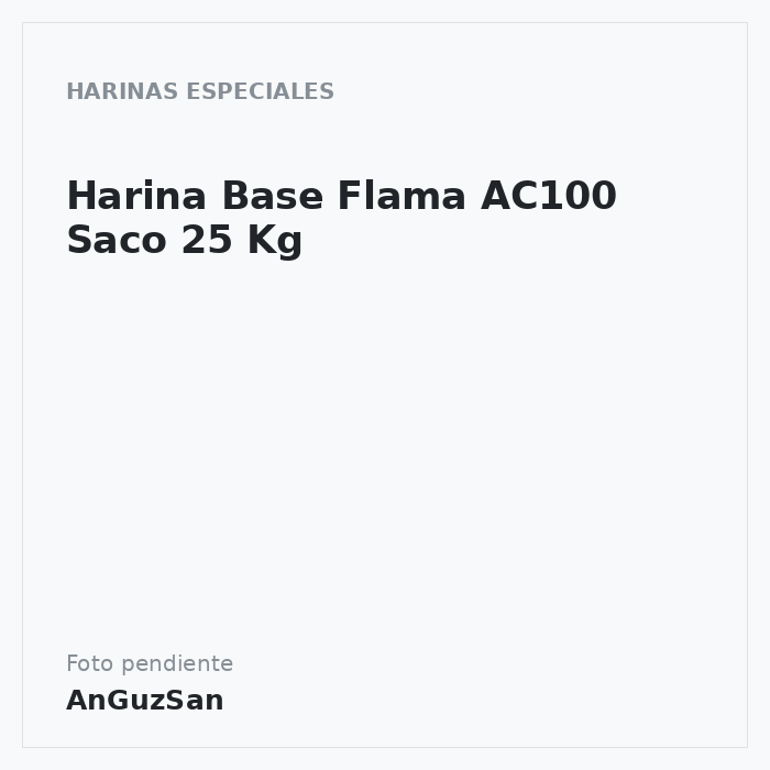 Harina Base Flama AC100  Saco 25 Kg · Pisuerga