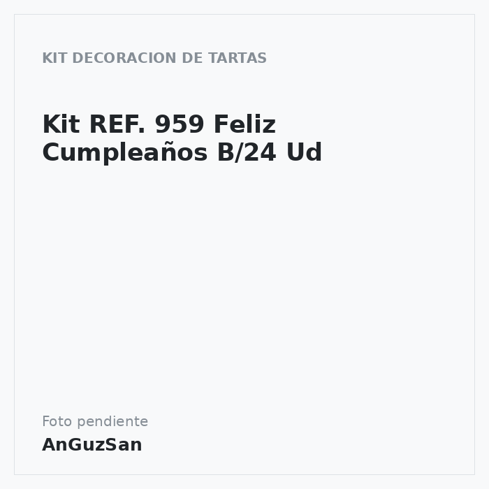 Kit REF. 959 Feliz Cumpleaños B/24 Ud · Artipas