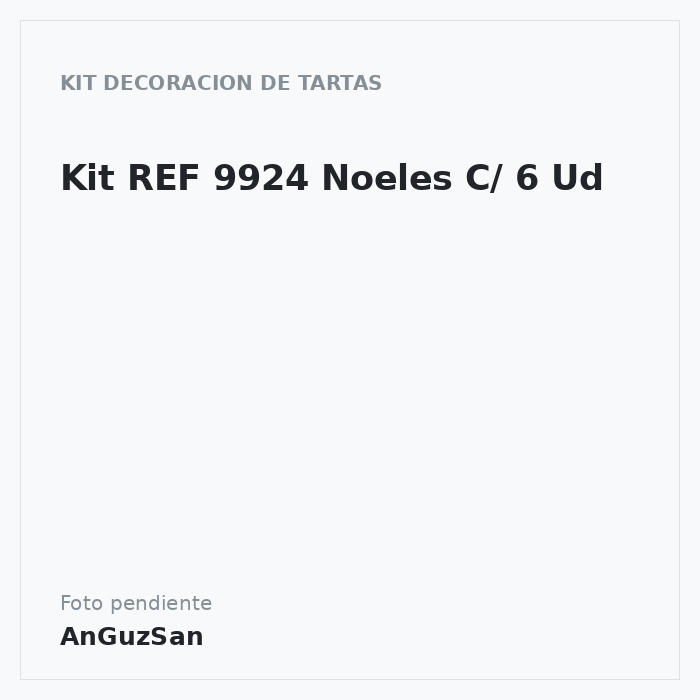 Kit Noeles C/ 6 Ud · ref 9924 · 6 unidades · Artipas
