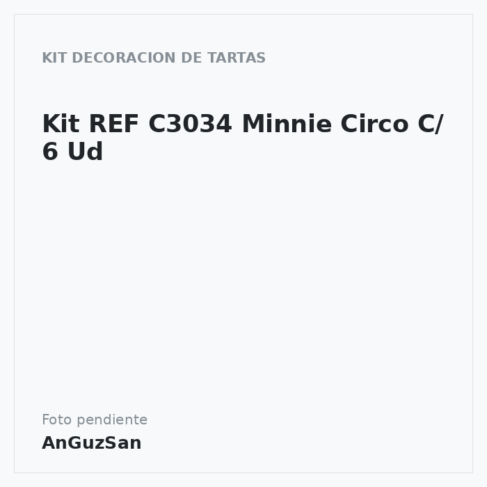Kit REF C3034 Minnie Circo C/ 6 Ud · 6 unidades · Artipas