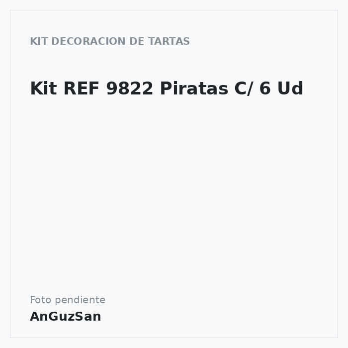 Kit Piratas C/ 6 Ud · ref 9822 · 6 unidades · Artipas