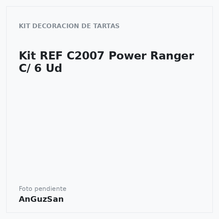 Kit REF C2007 Power Ranger C/ 6 Ud · 6 unidades · Artipas