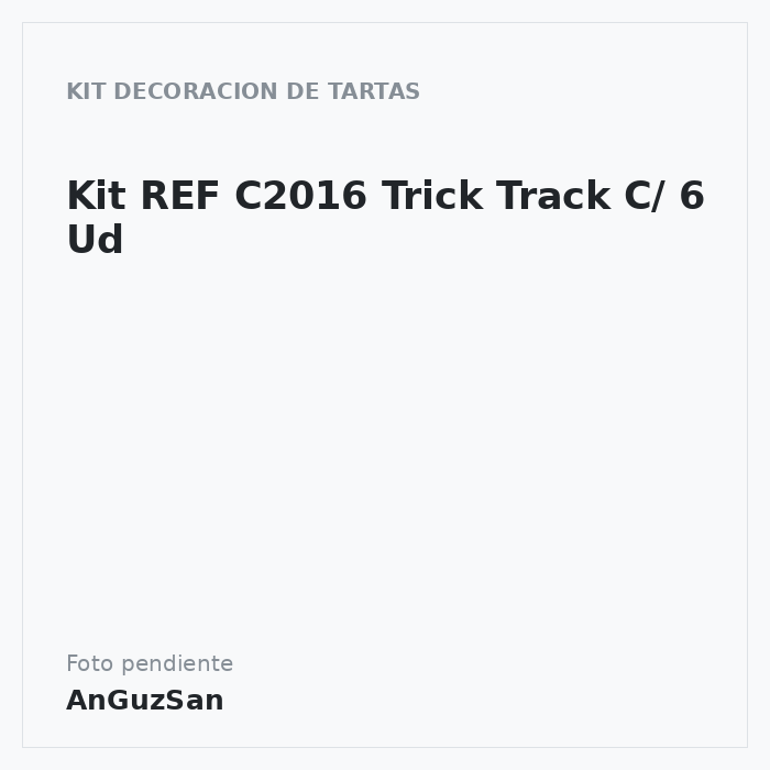 Kit REF C2016 Trick Track C/ 6 Ud · 6 unidades · Artipas