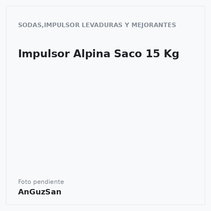 Impulsor Alpina Saco 15 Kg · 15 unidades · Zeelandia