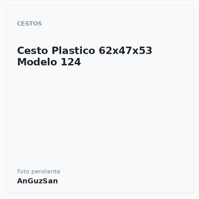 Cesto Plastico 62x47x53 Modelo 124