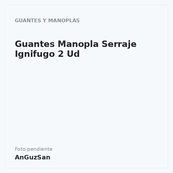 Guantes Manopla Serraje Ignifugo 2 Ud · Dekora