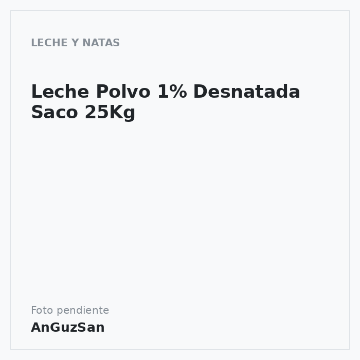 Leche Polvo 1% Desnatada Saco 25Kg · 25 unidades