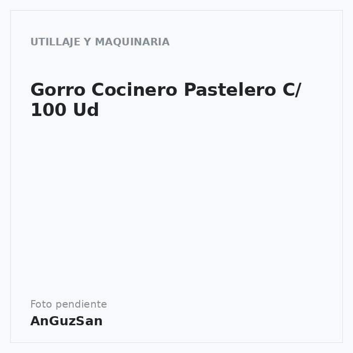 Gorro Cocinero Pastelero C/ 100 Ud · 100 unidades