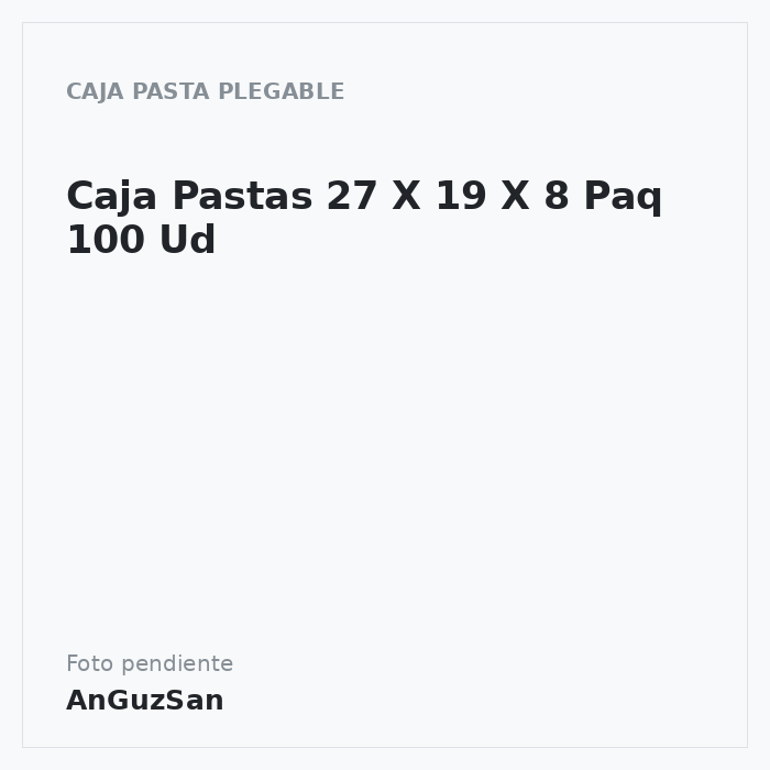 Caja Pastas 27 X 19 X 8 Paq 100 Ud · Mamen