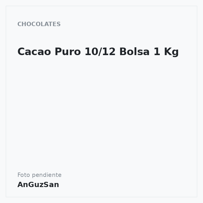 Cacao Puro 10/12 Bolsa 1 Kg · Aceman