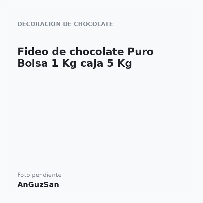 Fideo de chocolate Puro Bolsa 1 Kg caja 5 Kg · Cremico