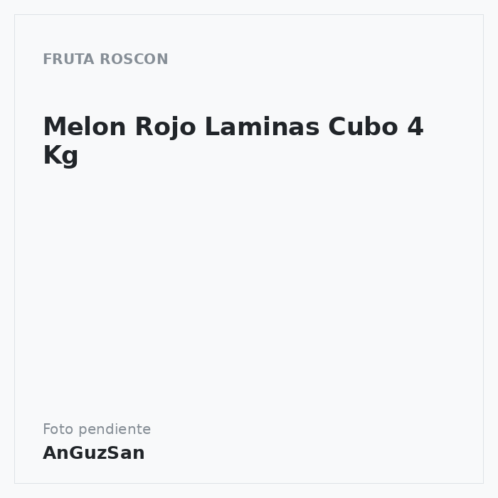 Melon Rojo Laminas Cubo 4 Kg · Helios
