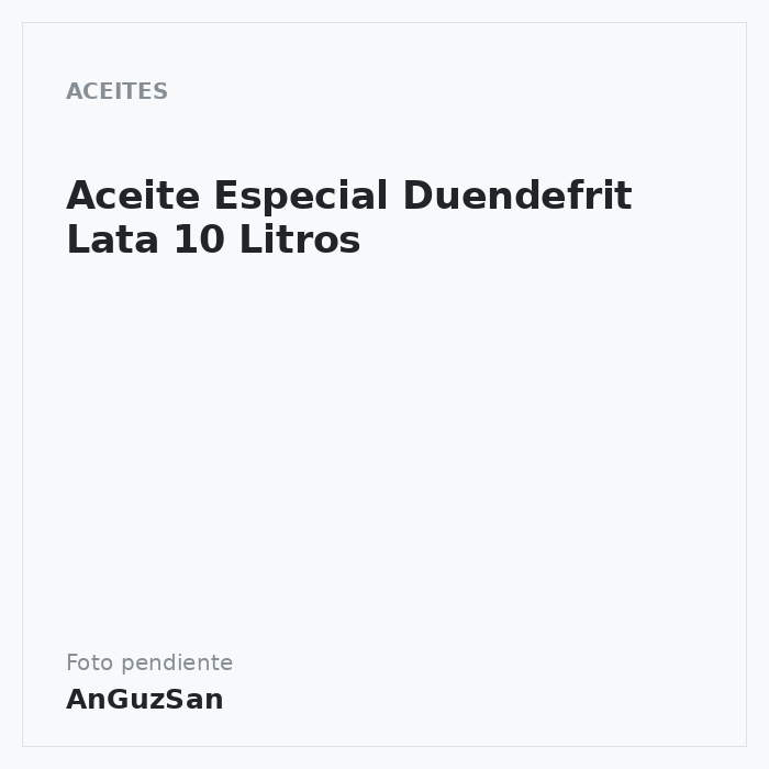 Aceite Especial Duendefrit Lata 10 Litros · 10 unidades