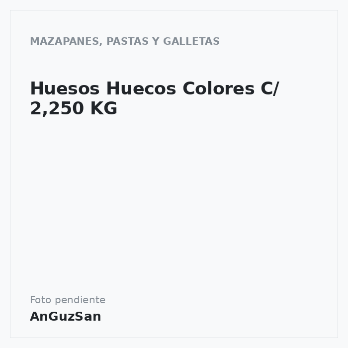 Huesos Huecos Colores  C/ 2,250 KG · Aceman