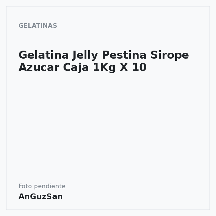 Gelatina Jelly Pestina Sirope Azucar Caja 1Kg X 10 · 10 unidades · Cresco