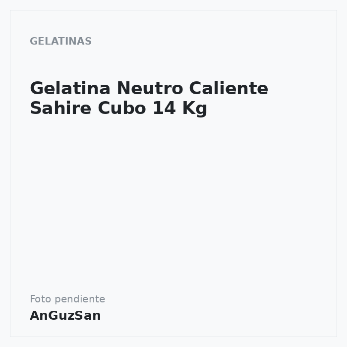 Gelatina Neutro Caliente Sahire Cubo 14 Kg · Bakels