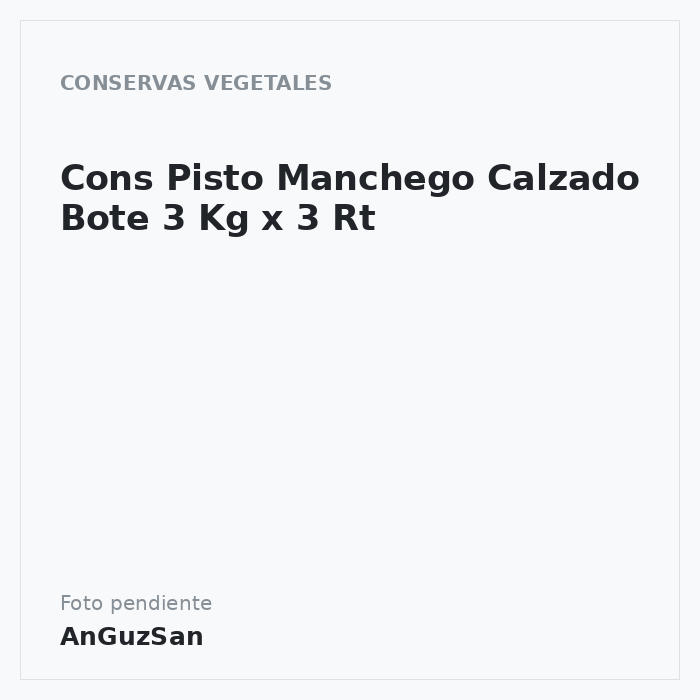 Cons Pisto Manchego Calzado Bote 3 Kg x 3 Rt · 3 unidades