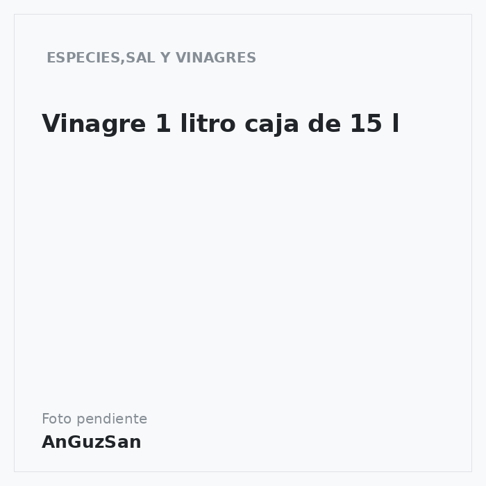 Vinagre 1 litro caja de 15 l · 15 unidades