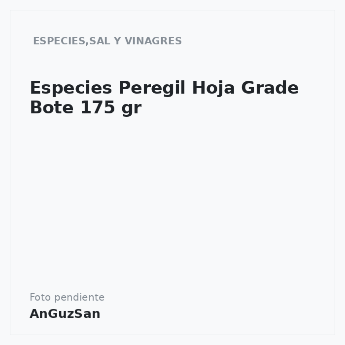 Especies Peregil Hoja Grade Bote 175 gr · Aceman