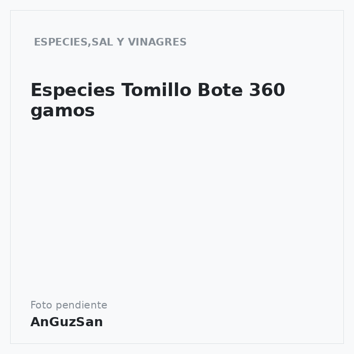 Especies Tomillo Bote 360 gamos · Aceman