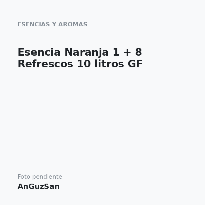 Esencia Naranja 1 + 8 Refrescos 10 litros GF · 10 unidades · IGH