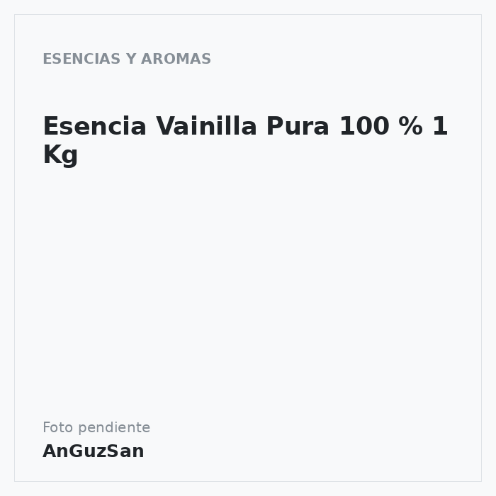 Esencia Vainilla Pura 100 % 1 Kg · Aceman