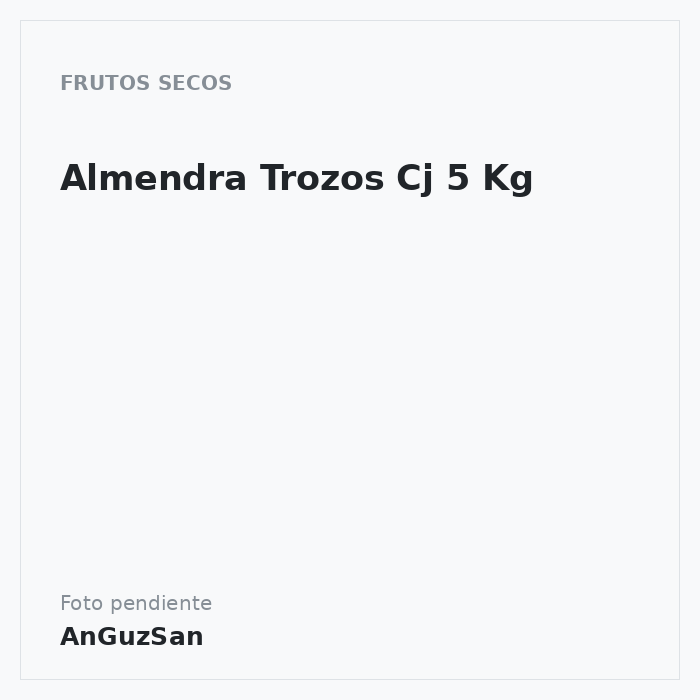 Almendra Trozos Cj 5 Kg · 5 unidades · Oro del Mediterraneo