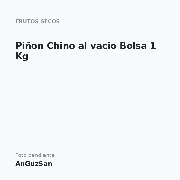 Piñon Chino al vacio Bolsa 1 Kg · Oro del Mediterraneo