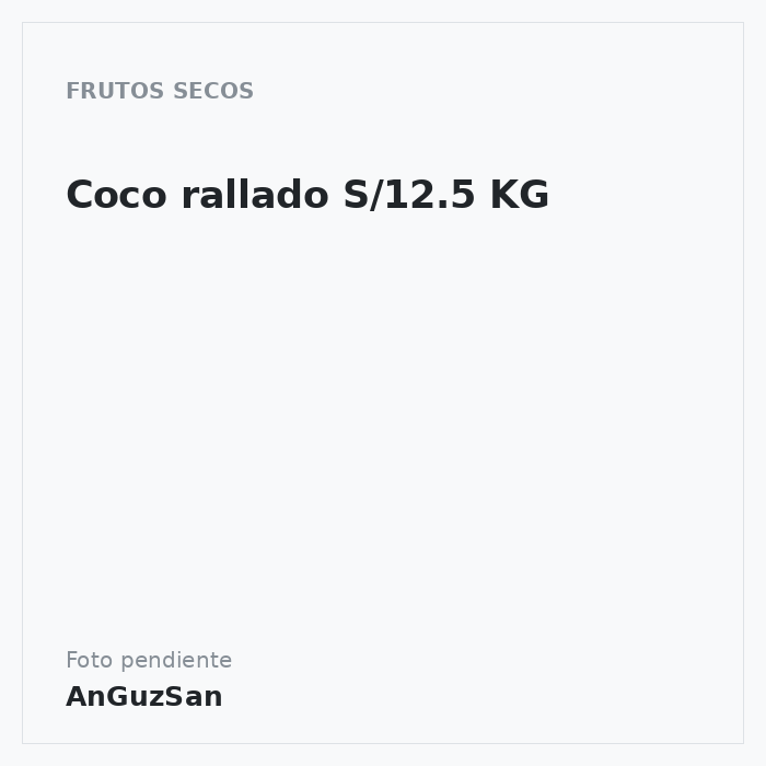 Coco rallado S/12.5 KG · 12 unidades · Aceman