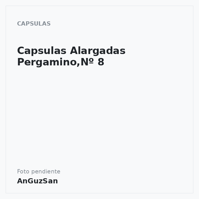 Capsulas Alargadas Pergamino,Nº 8 · vifra