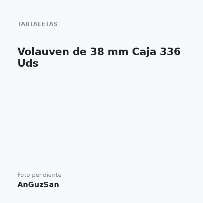 Volauven de 38 mm Caja 336 Uds · dwr