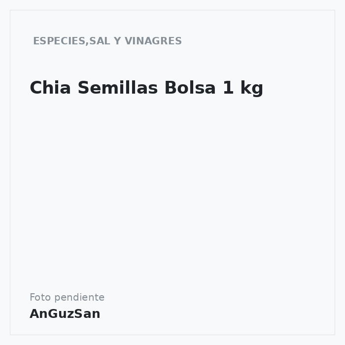 Chia Semillas Bolsa 1 kg · aceman