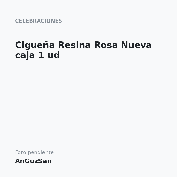 Cigueña Resina Rosa Nueva caja 1 ud · BENI