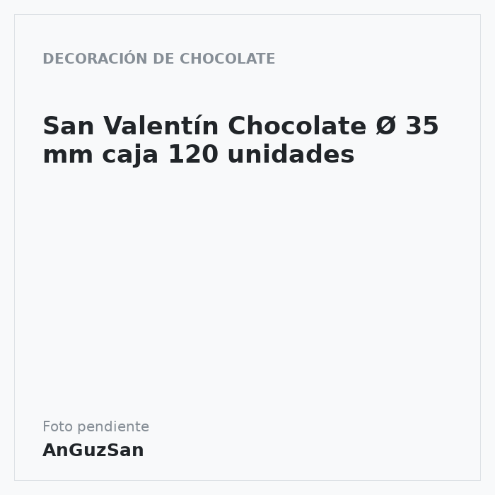 Stickers San Valentín Chocolate ø35 mm (120 u.) · 120 unidades · Artipas