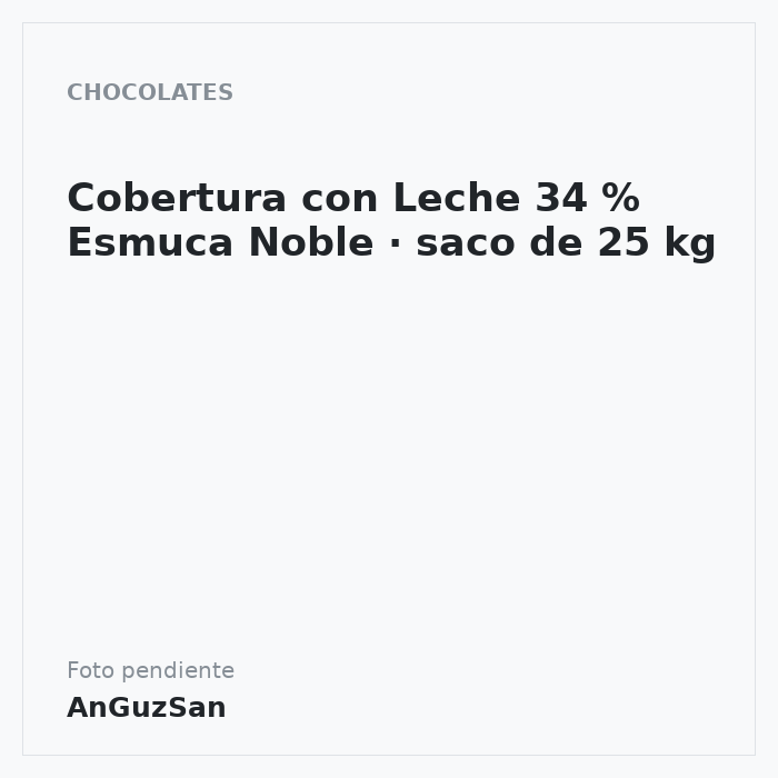 Cobertura con Leche 34 % Esmuca Noble · saco de 25 kg · 25 unidades