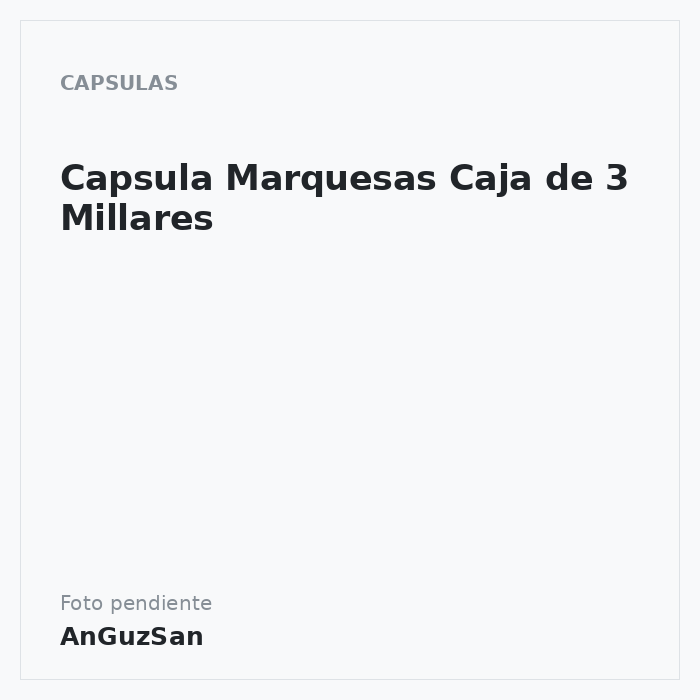 Capsula Marquesas Caja de 3 Millares · Vifra