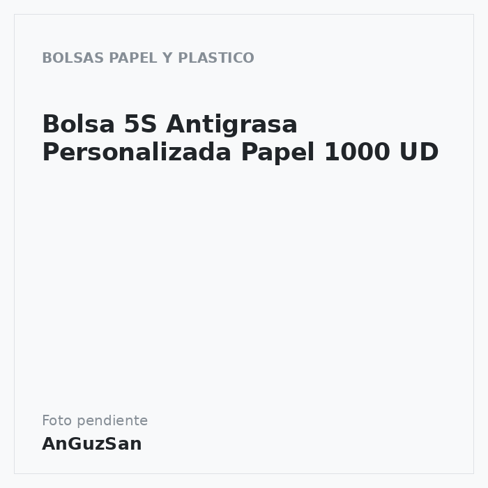 Bolsa 5S Antigrasa Personalizada Papel 1000 UD · Vifra