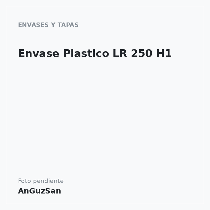 Envase Plastico LR 250 H1 · Sena