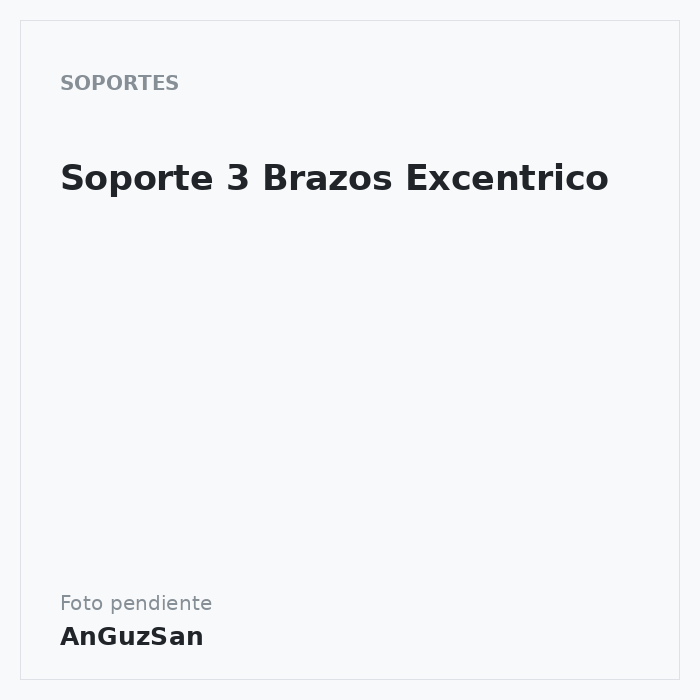 Soporte 3 Brazos Excentrico · Vifra