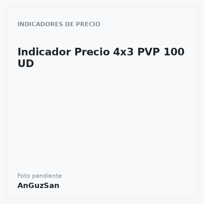 Indicador Precio 4x3 PVP 100 UD · Vifra
