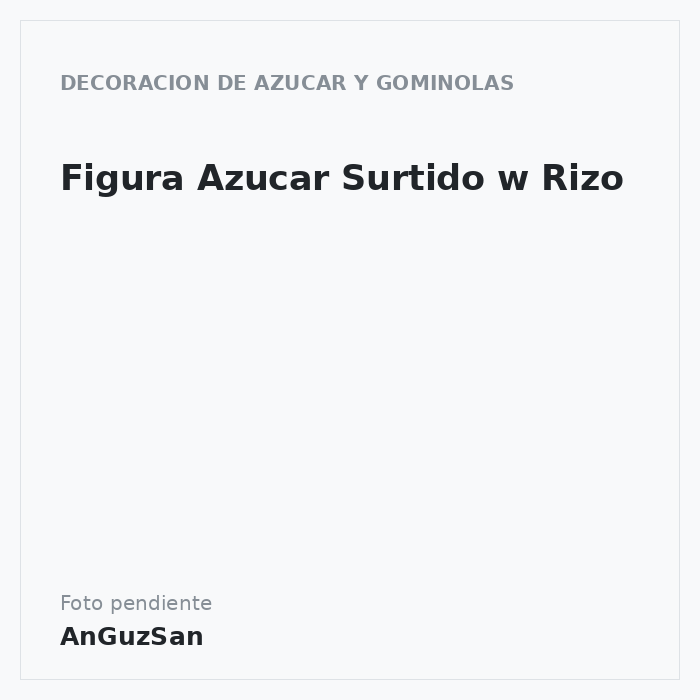 Figura Azucar Surtido w Rizo · Vifra