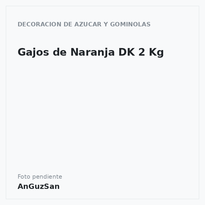 Gajos de Naranja DK 2 Kg · Vifra