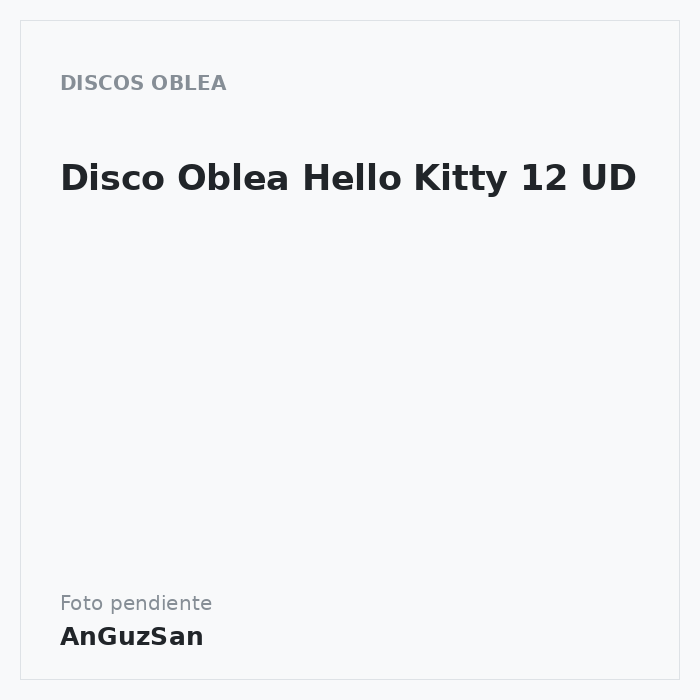 Disco Oblea Hello Kitty 12 UD · Dekora