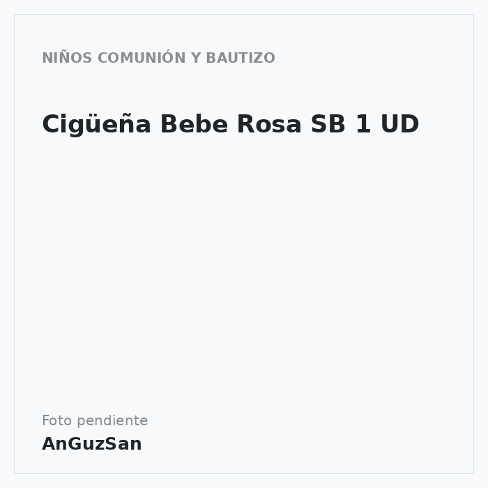Cigüeña Bebe Rosa SB 1 UD · Dekora