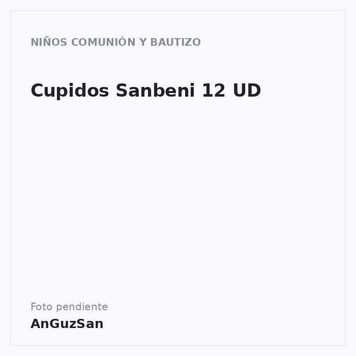 Cupidos Sanbeni 12 UD · Dekora