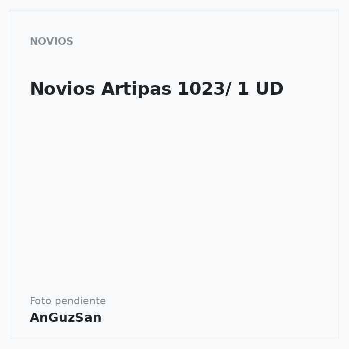 Novios Artipas 1023/ 1 UD · Dekora