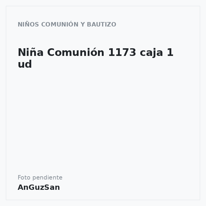 Niña Comunión 1173 caja 1 ud